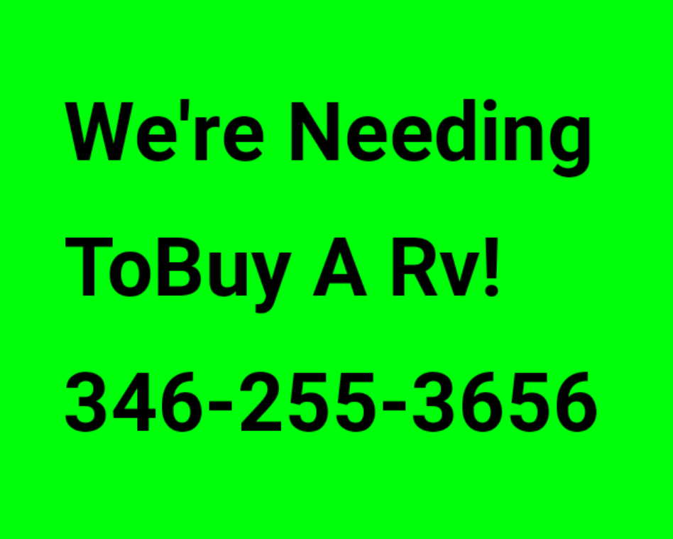 Photo Wanted ToBuy A Rv Travel Trailer
